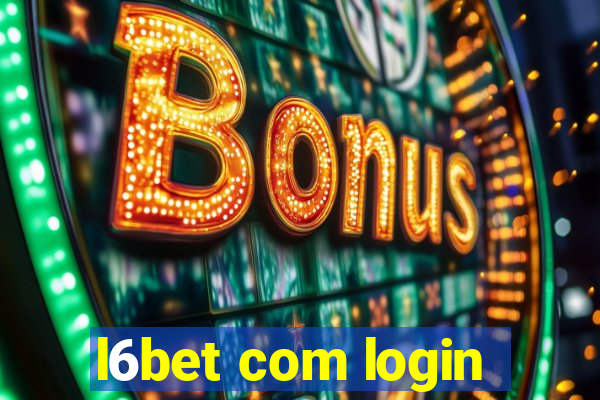 l6bet com login